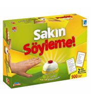 Sakın Söyleme!