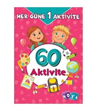 Her Güne 1 Aktivite 60 Aktivite