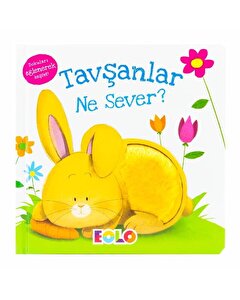 Dokun-Hisset Kitaplar / Tavşanlar Ne Sever?