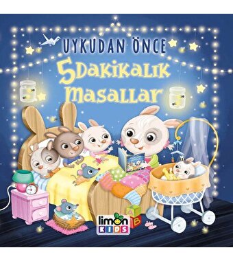 Uykudan Önce 5 Dakikalık Masallar
