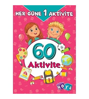 Her Güne 1 Aktivite 60 Aktivite