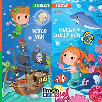 2 Hikaye 1 Kitap Peter Pan Küçük Deniz Kızı