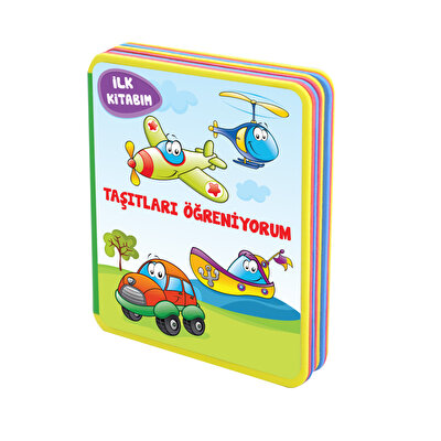 İlk Kitabım Taşıtları Öğreniyorum