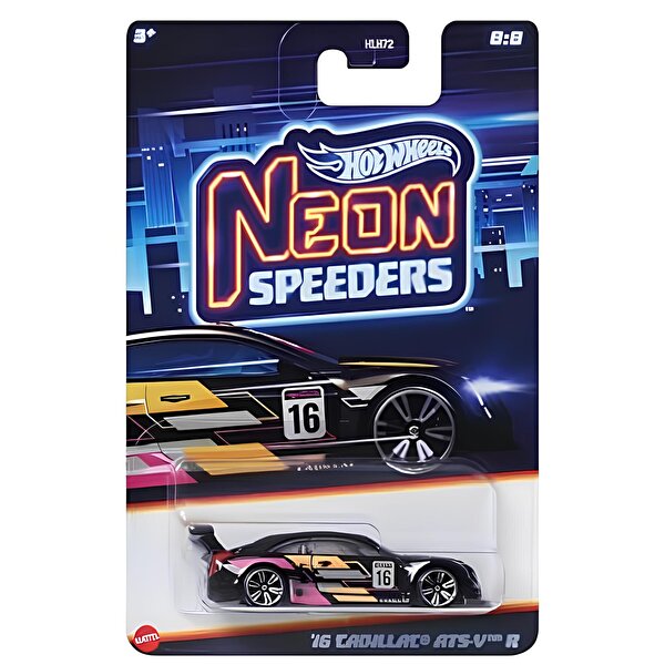 Hot Wheels Neon Speeder Arabalar 2016 Cadillac ATS-V R HRW82