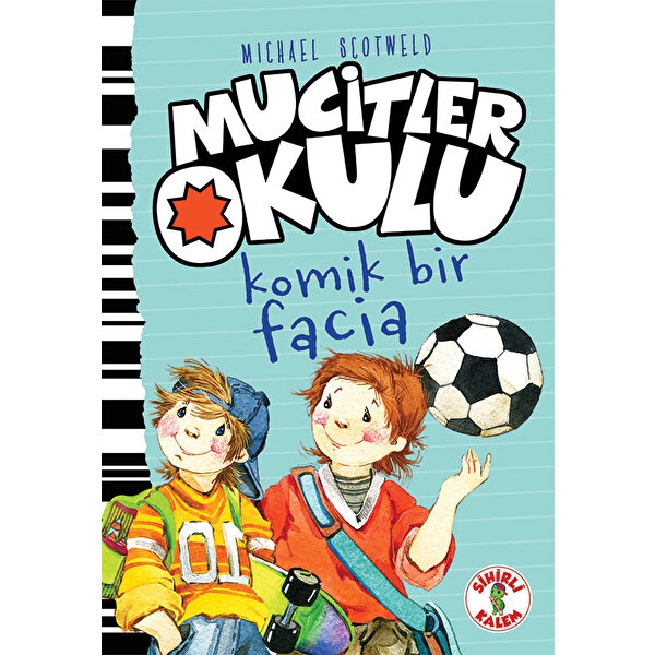Mucitler Okulu - Komik Bir Facia