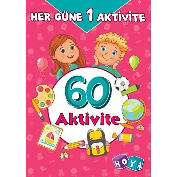 Her Güne 1 Aktivite 60 Aktivite