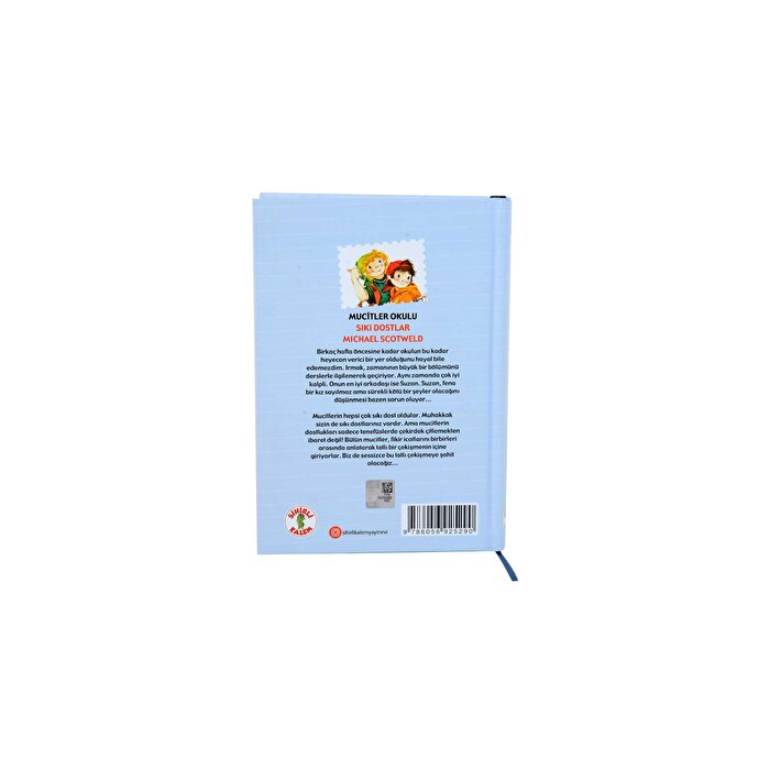 Mucitler Okulu - Sıkı Dostlar